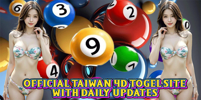 Official Taiwan 4D Togel Site with Daily Updates